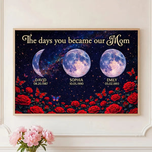 Roses The Day You Became Mom Grandma Custom Birth Moon Phase - Personalized Canvas - Mother's Day Gift For Mom, Grandma