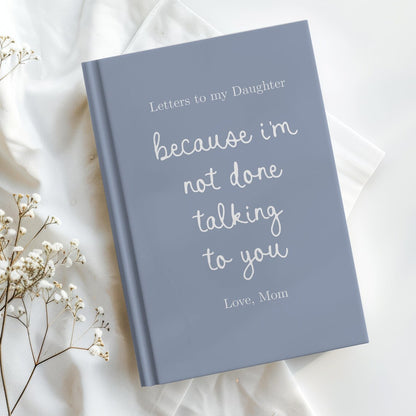 Letters to My Daughter Grief Journal, Personalized Loss of Daughter Gift, Custom Child Loss Memorial Notebook Keepsake In Loving Memory