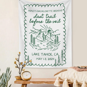 Custom Bachelorette Party Decor, Mountain Bachelorette Party Banner, Forest Bach Tapestry, Last Trail Before The Veil Hiking Bridal Shower