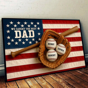 Nation Flag We Caught The Best Dad Baseball 3D Effect Personalized Canvas, Unique Father's Day Gift For Dad