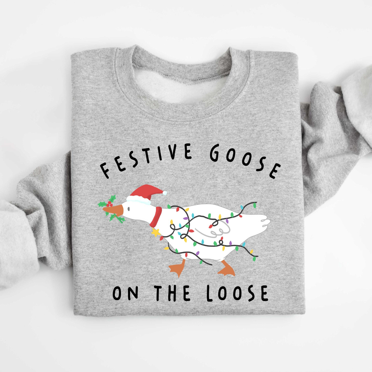 Festive Goose On The Loose Christmas Funny Goose Holiday Sweatshirt, Cute Xmas Duck Shirt, Silly Goose Hoodie, Xmas Gift For Her Shirt 9b0bfd36-2248-4cb0-8d6f-9894678bfd51-1.png