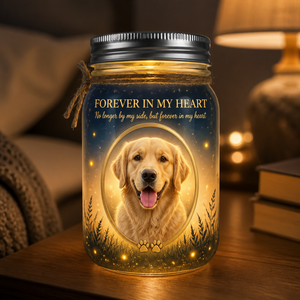 Pet Memorial Mason Jar Light – Forever In My Heart (Photo Upload) - Personalized Mason Jar Light 9b8620ff-ae19-4362-bd1b-0c3c6aff1033.png
