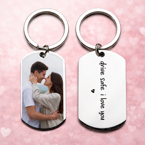 Custom Photo Keychain, Drive Safe I Love You Gift, Personalized Valentines Day Gift for Him, Anniversary Gift for Husband or Boyfriend