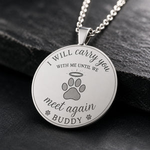 Pet Memorial Engraved Necklace – I Will Carry You + Name - Personalized Custom Necklace 9d18925a-895c-47db-86a4-10a3be4fa846.jpg