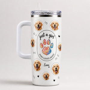 Just a Girl Who Loves Dogs — Custom Pet Photo 40oz Tumbler - Personalized 40 oz Stainless Steel Tumbler 9d2de0a1-8361-467a-bdaa-720bcb91b175.jpg