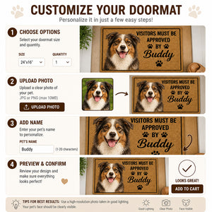 Visitors Must Be Approved By [Pet Name] Doormat - Personalized Doormat 9db21c83-47db-4c23-bc44-5d66d0c2bd3d.jpg