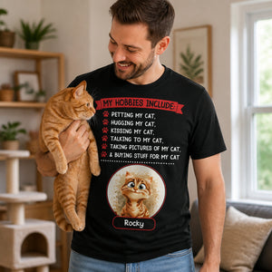 Cat Lover Hobbies Tee – Personalized Pet Portrait & Name - Personalized T-shirt 9dd0298f-8b9e-4d2c-8505-70449ea250b2.jpg