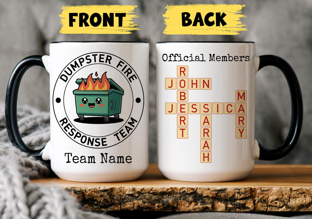 Dumpster Fire Response Team Mug, Personalized Best Team Gift, Employee Gift, Coworker Appreciation Gift, Office Team Mug, Dream Team Present 9ec4b4a8-7241-42c0-8b74-1271f2766a11-1.jpg