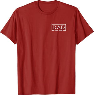Dad Est. 2025 Logo Father 2025 loading New Dad Personalized father gift 2025 for him Dad T-Shirt