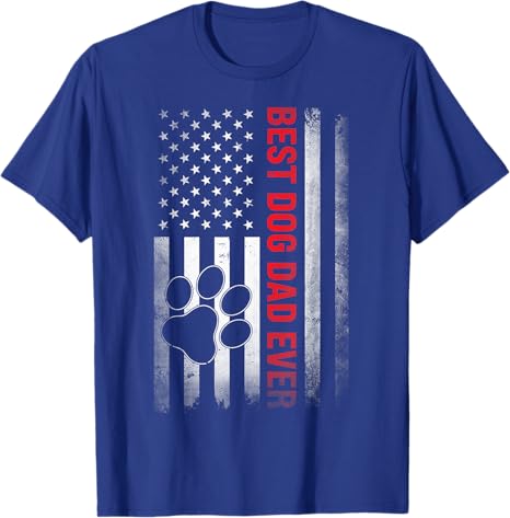 Best Dog Dad Ever Funny Dad Fathers Day Dog Dad T-Shirt Personalized Apparel For Dog Lovers Dog Dad Shirt