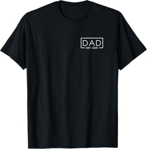 Dad Est. 2025 Logo Father 2025 loading New Dad Personalized father gift 2025 for him Dad T-Shirt