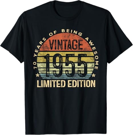 Vintage 1955 Limited Edition 70-Year-Old Gifts 70th Birthday personalized T-Shirt For Him Father's day gift Birthday Gift