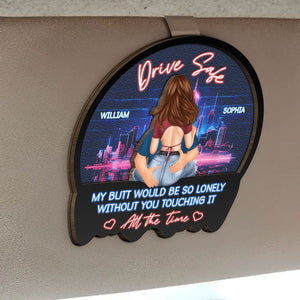 Drive Safe Because I Love You - Personalized Car Visor Clip - Gift For Husband, Boyfriend, Gift For Couple