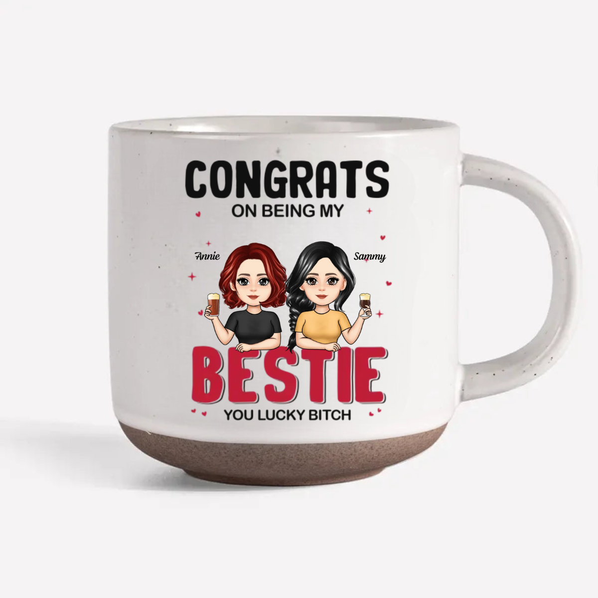 Congrats On Being My Bestie - Personalized Pottery Mug - Gift For Sister, Bestie, BFF, Soul Sisters