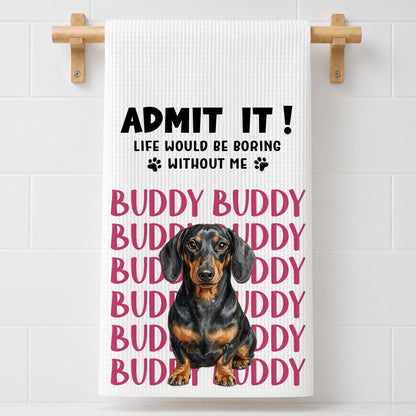 Admit It Funny Dog - Personalized Name Waffle Weave Kitchen Towel, Housewarming Gift