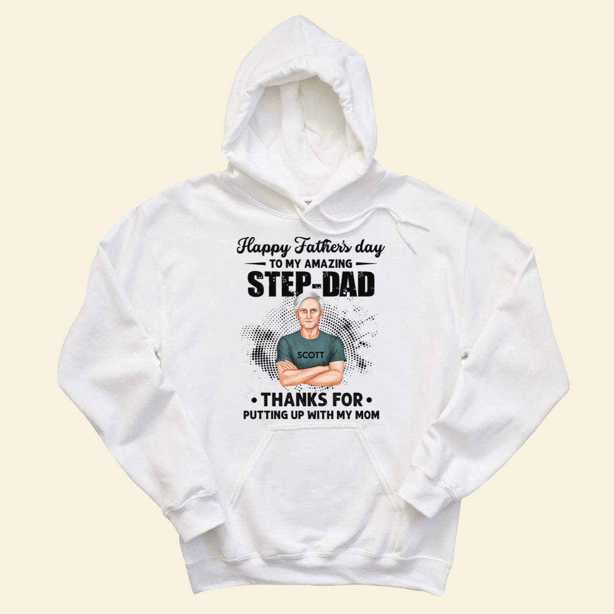 Happy Father's Day To My Amazing Step Dad - Personalized Apparel - Gift For Father, Bonus Dad, Step Dad, Father's Day