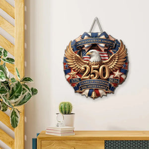 Custom Wood Sign - Personalized America 250th Anniversary Gifts For Mom, Dad, Brother, Sister, Kids - Family First, Forever Always