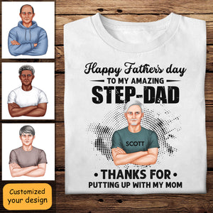 Happy Father's Day To My Amazing Step Dad - Personalized Apparel - Gift For Father, Bonus Dad, Step Dad, Father's Day