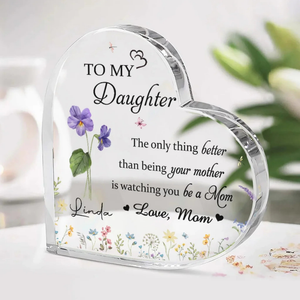 Watching You Being A Mom Is The Best Thing - Personalized Heart Shaped Acrylic Plaque - Gift For Daughter On Mother's Day