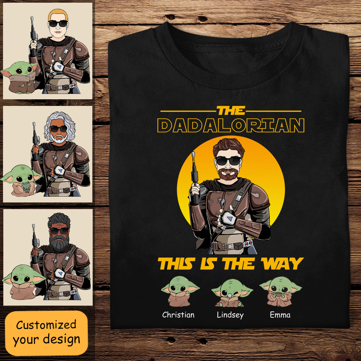 The Dadalorian This Is The Way - Personalized Apparel - Loving Gift For Father, Daddy, Father's Day, Birthday Gift
