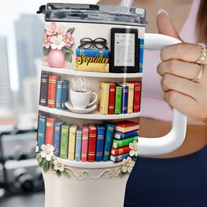 Books, Flowers, A Perfect Day With My Favorite Reads, Personalized 40oz Tumbler With Straw, Gift For Book Lovers