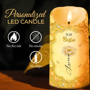 To My Bestie, Flower And Butterflies Design, Custom LED Candle, Gift For Best Friends