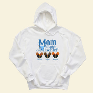 Manager Of Mischief - Personalized Apparel - Gift For Mother, Mom, Grandma, Nana