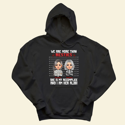 We're More Than Bestie - Personalized Apparel - Gift For Friends, Halloween