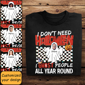 I Ghost People All Year Round Custom Photo - Personalized Shirt - Halloween Gift