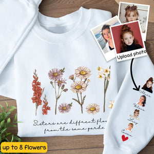 Sisters Are Different Flowers From Same Garden - Personalized Shirt - Gift For Sisters