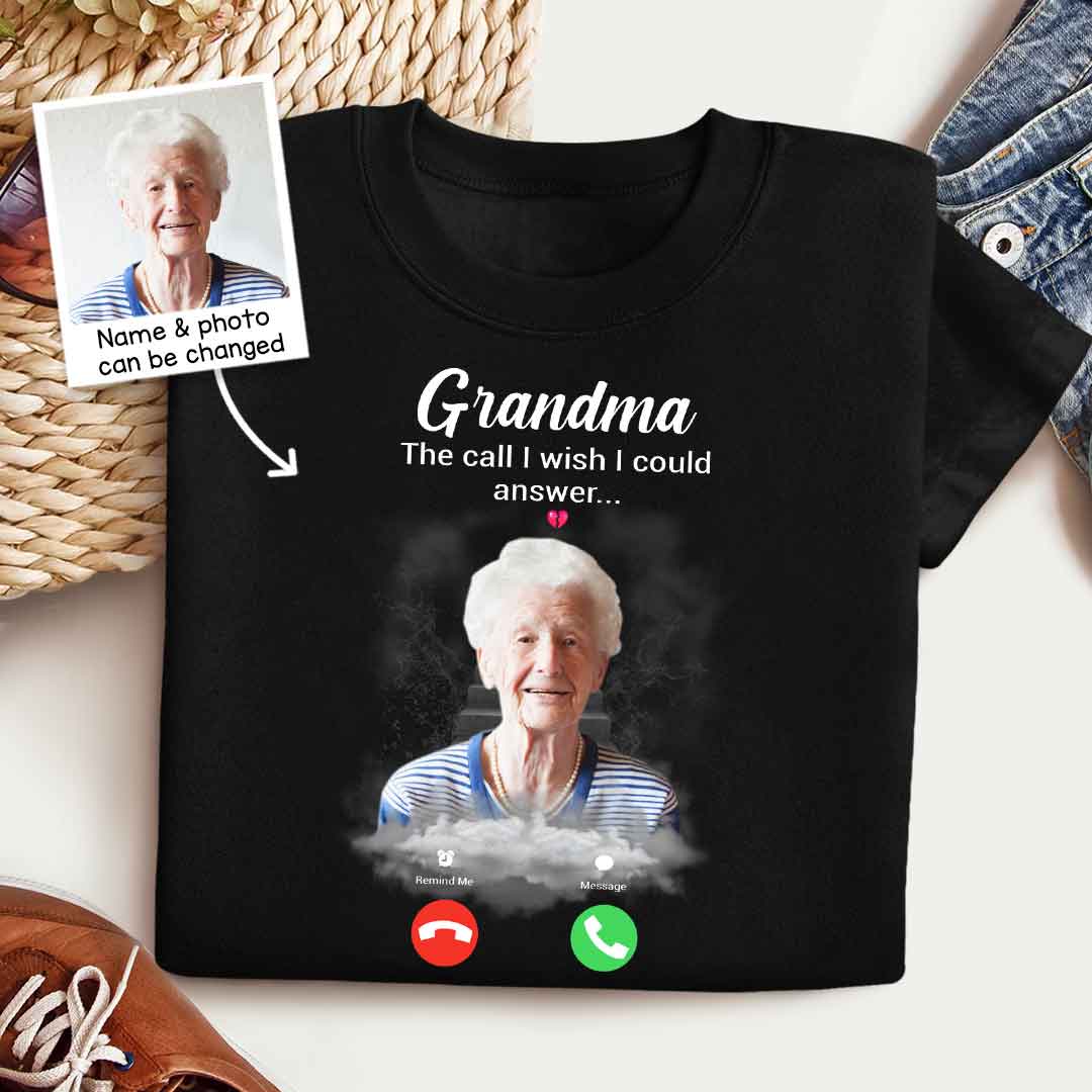 The Call I Wish I Could Make - Personalized Shirt - Memorial Gift