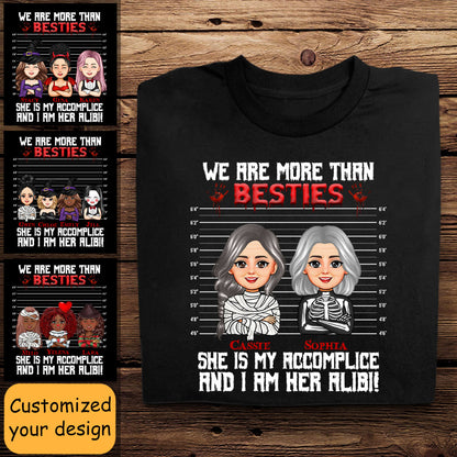 We're More Than Bestie - Personalized Apparel - Gift For Friends, Halloween