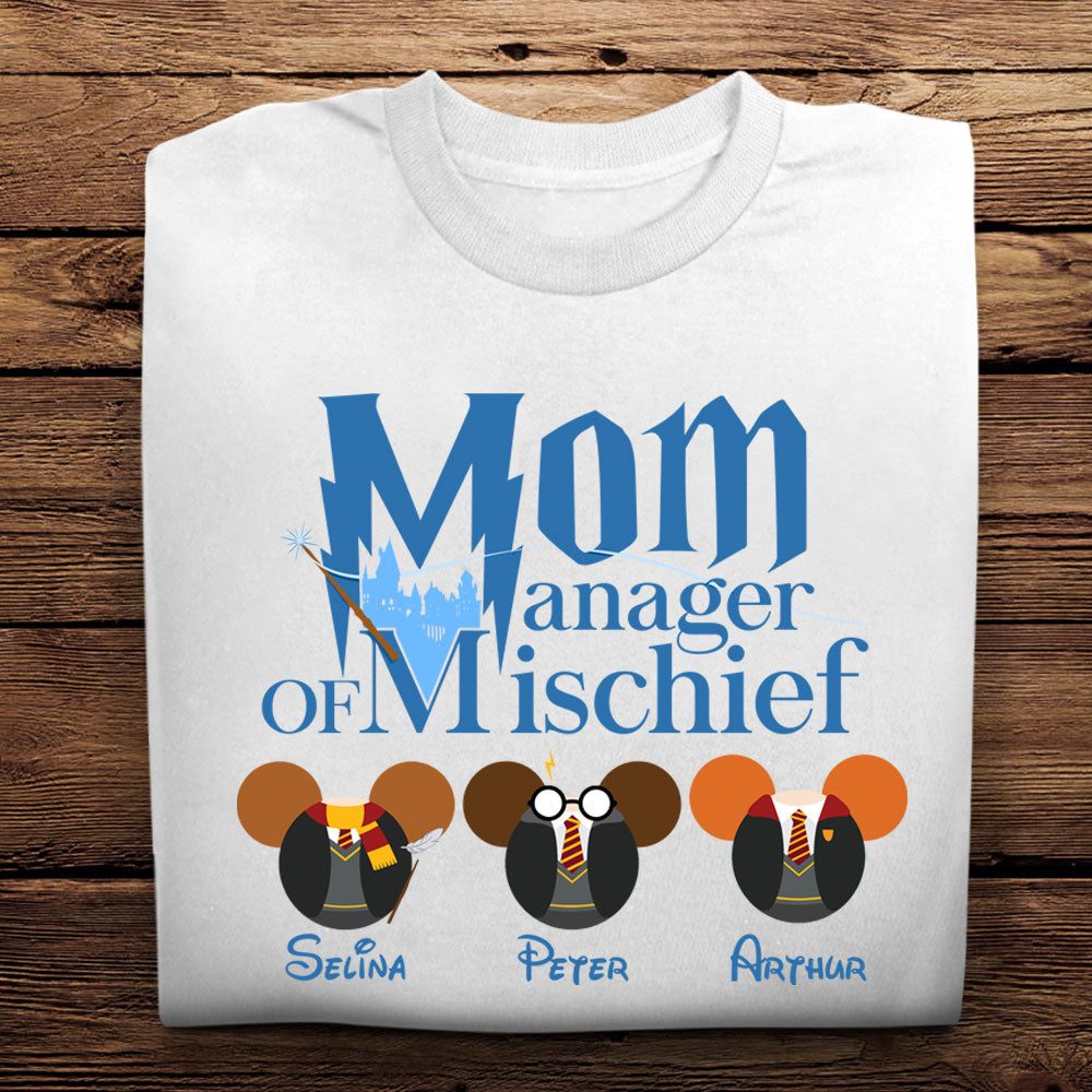 Manager Of Mischief - Personalized Apparel - Gift For Mother, Mom, Grandma, Nana