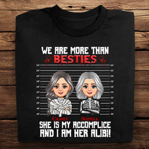 We're More Than Bestie - Personalized Shirt - Gift For Friends, Halloween
