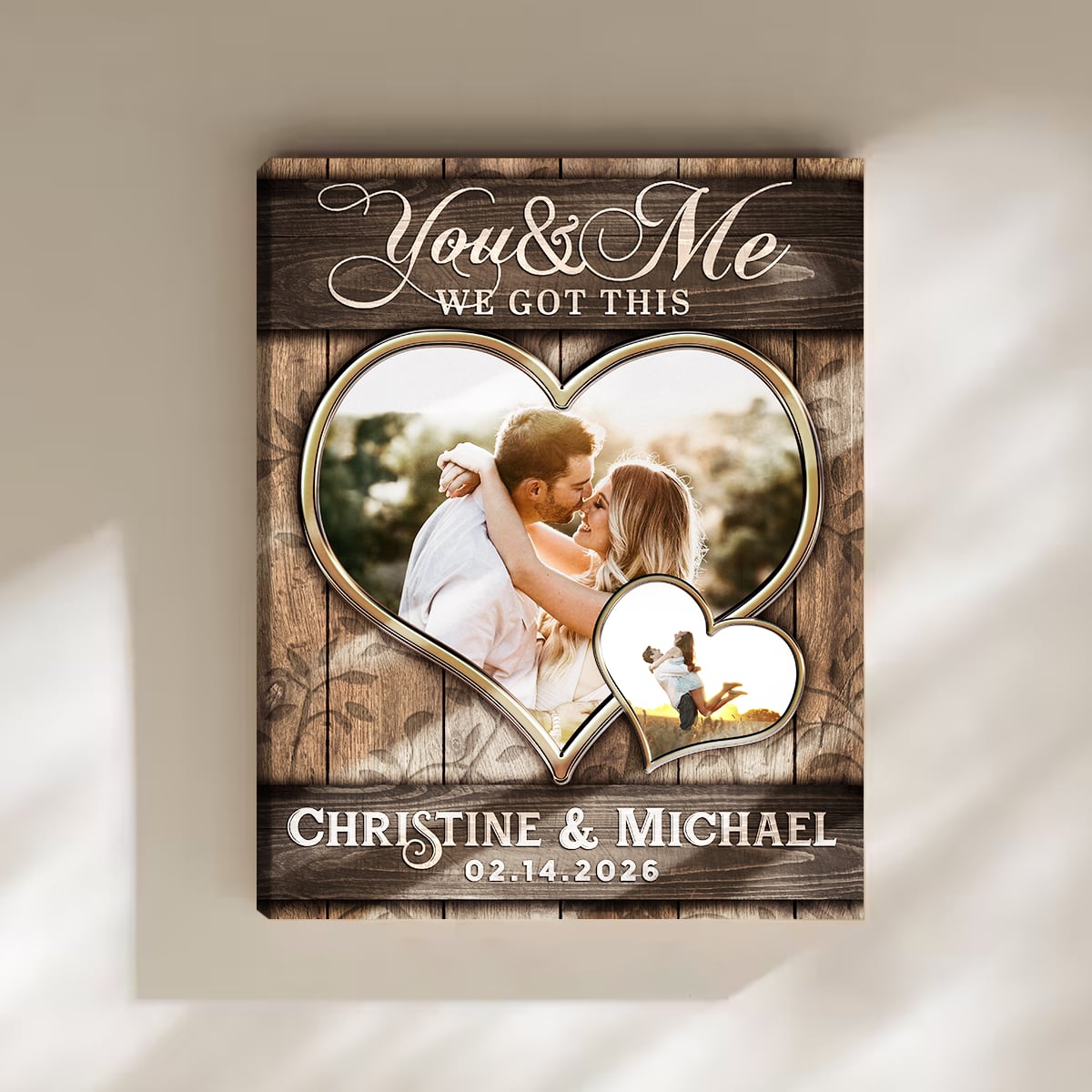 You And Me We Got This Personalized Heart Photo Couple Canvas