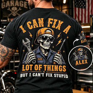 I Can Fix A Lot Of Things - Back Printed Shirt - Personalized Birthday Gifts For Husband, Son, Grandson, Brother, Grandpa, Dad,