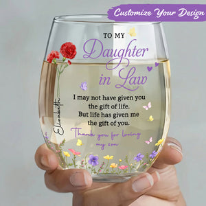 To My Daughter-in-Law Gift, Stemless Wine Glass, Personalized Flower Gift