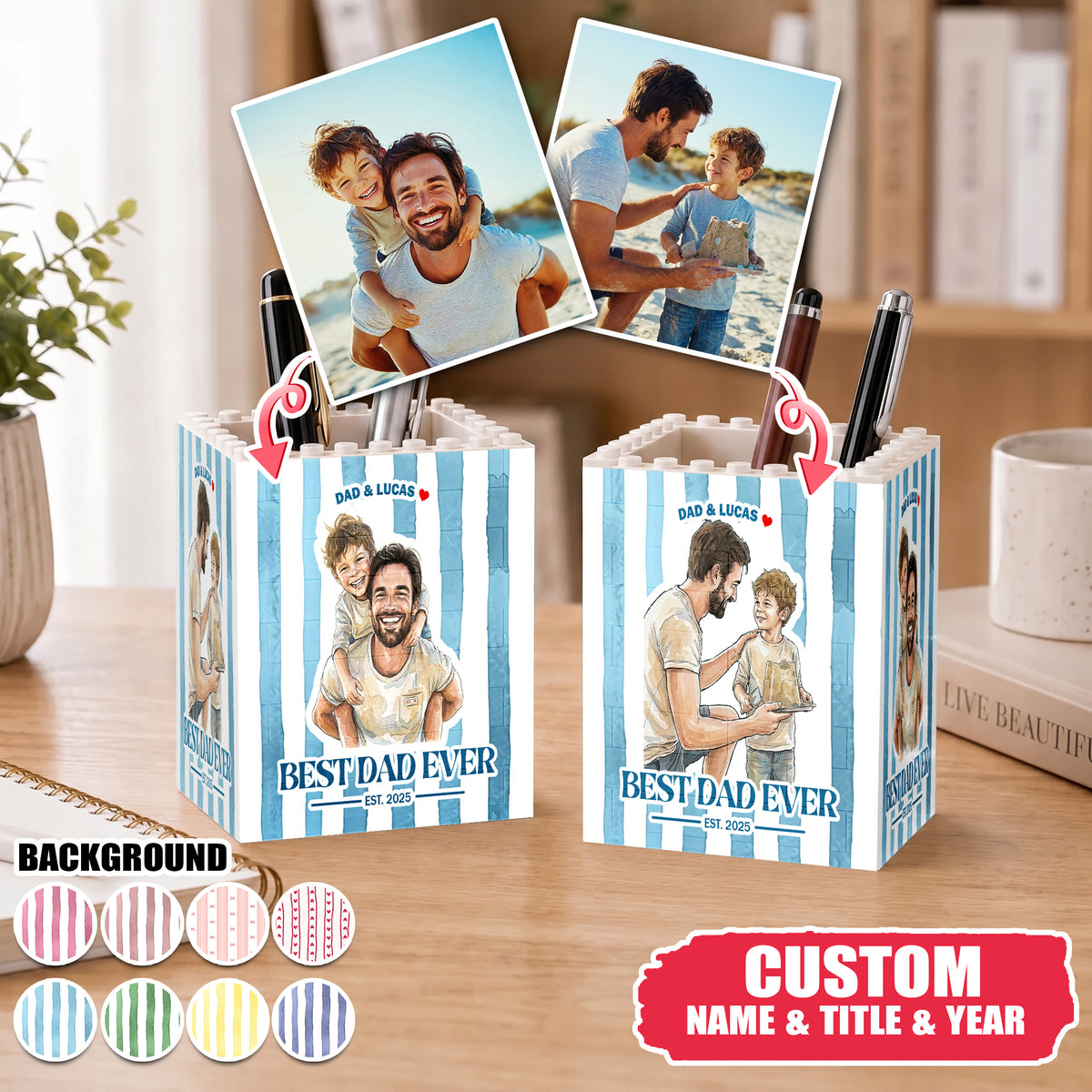 Best Dad Ever Custom Photo - Pen Block Organizer