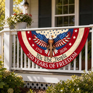 We The People 250 Years of Freedom - 250th Anniversary Flag