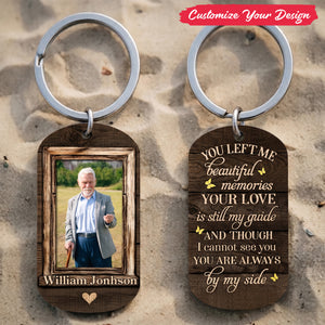 You Left Me Beautiful Memories - Personalized Stainless Steel Keychain