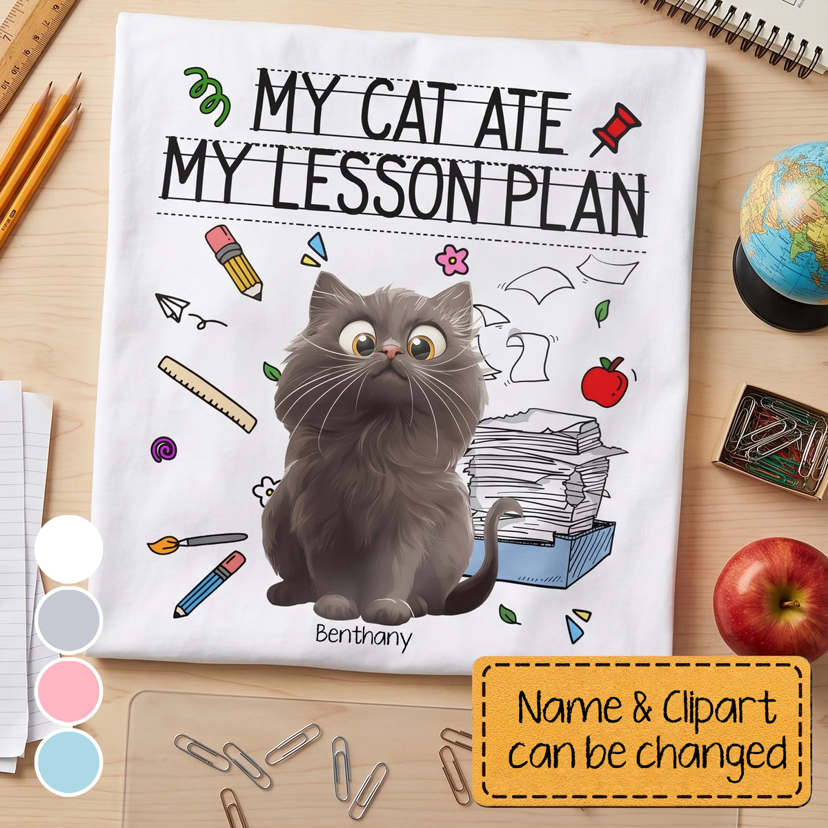 My Cat Ate My Lesson Plan Teacher Funny Gift - Personalized Shirt