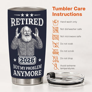 Retired Not My Problem Anymore Custom Photo Sketch Line Art Gift For Coworker, Boss - Personalized Tumbler