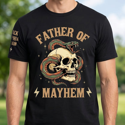 Father Of Mayhem - Personalized Custom Shirt With Design On Sleeve