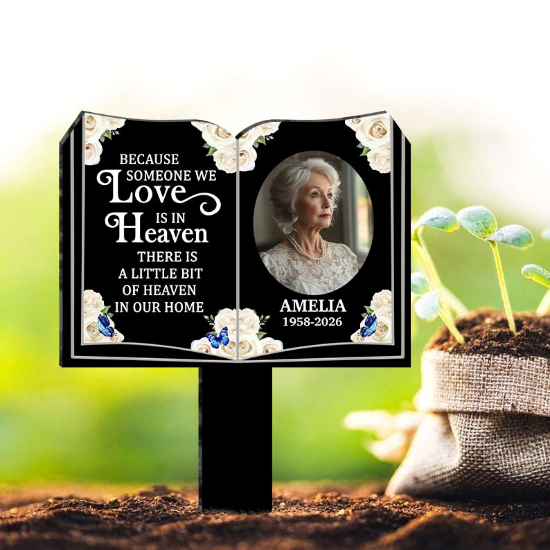 Because Someone We Love Is In Heaven - Personalized Custom Acrylic Garden Stake