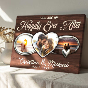 You Are My Happily Ever After Personalized Couple Photo Canvas