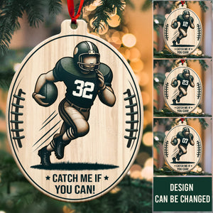 Catch Me If You Can - Custom Shape Ornament - Christmas Gift For Football Lover
