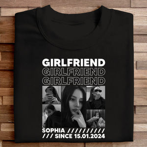 Girlfriend Collage - Personalized Apparel - Gift For Couple, Valentine's Day