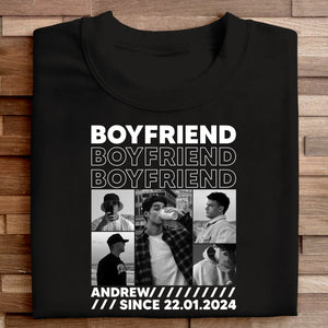 Boyfriend Collage - Personalized Apparel - Gift For Girlfriend, Valentine's Day