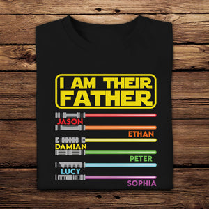 I Am Their Father - Personalized Shirt - Gift For Father, Dad, Daddy, Father's Day
