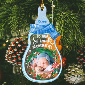 So Tiny So Small So Loved By All Custom Photo - Personalized Shaped Ornament - Gift For Newborn Baby, Christmas